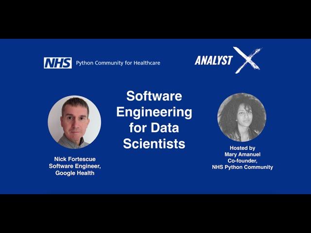 NHS Python Community: Software Engineering for Data Scientists