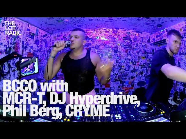 BCCO with MCR-T, DJ Hyperdrive, Phil Berg, CRYME @TheLotRadio 10-07-2024