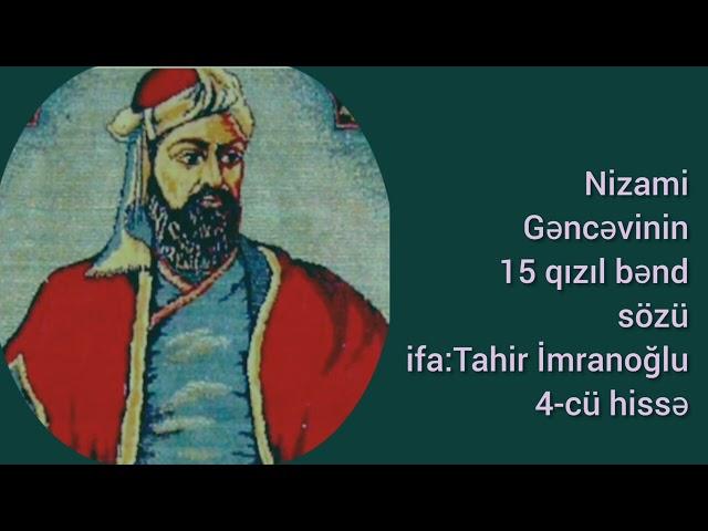 Nizami Gəncəvi - hikmətli sözlər & m:Bayram Bağırsoy.