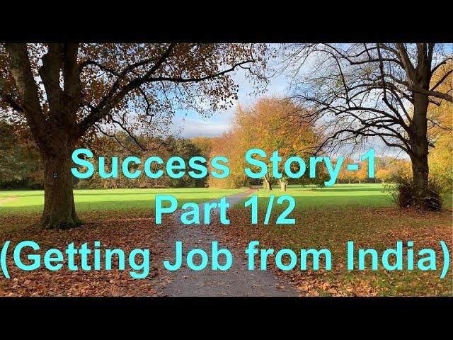 Success Story: How Varun got Job from India without German skills. Job in Germany from home Country.