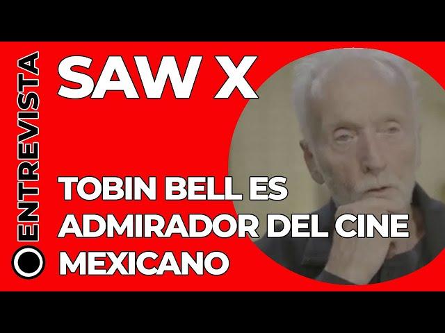 Saw X | Tobin Bell es un gran admirador del cine mexicano de la Época de Oro