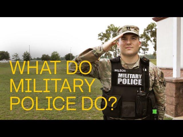 What Do Military Police Do? | GOARMY