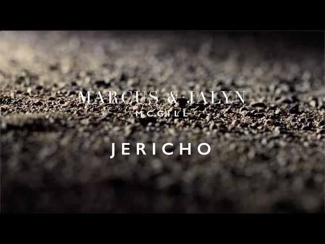 "Jericho" - Marcus & Jalyn McGill [Official Lyric Video]
