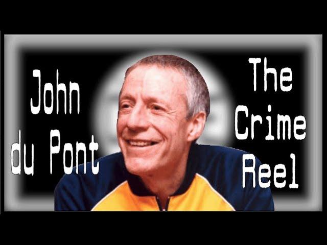 THE FOXCATCHER MURDER - JOHN DU PONT - The Crime Reel