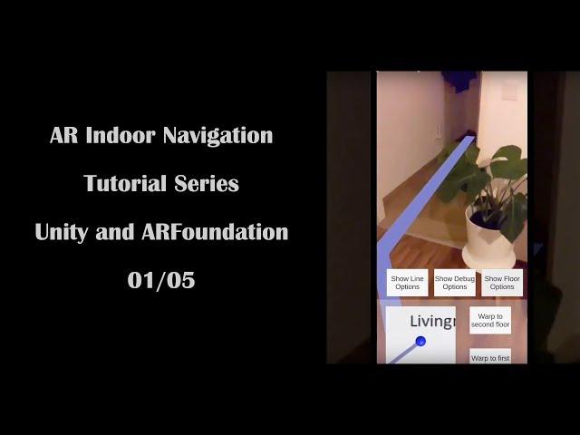 01/05 - ARFoundation Indoor-Navigation - NO Cloudanchor, NO ARPointCloud, (almost) NO Coding!