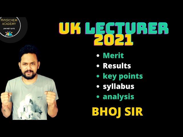 UK Lecturer 2021 | PHYSICS | PHYSICHEM ACADEMY