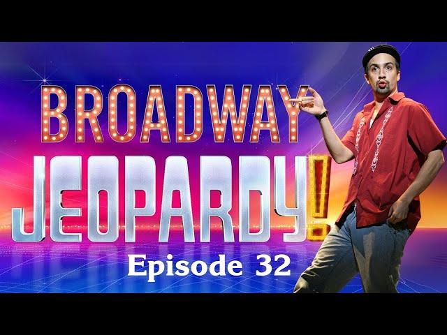 Broadway Jeopardy! Game #32 (1/16/25) 26 All-New Clues for MUSICAL THEATRE NERDS!