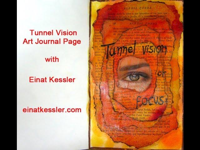 Tunnel Vision Art Journal Page