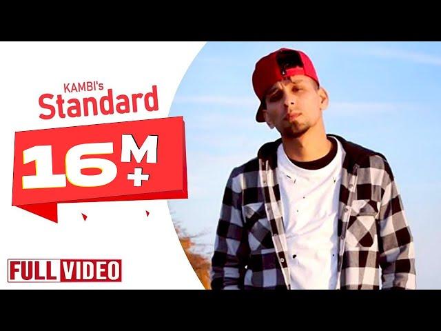 Standard | Kambi Ft. Preet Hundal | Simi Chahal | Official Video | Desi Swag Records