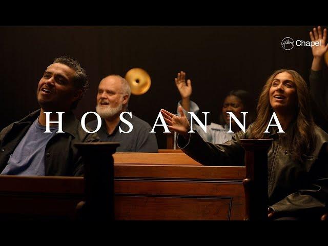 Hosanna | Hillsong Chapel