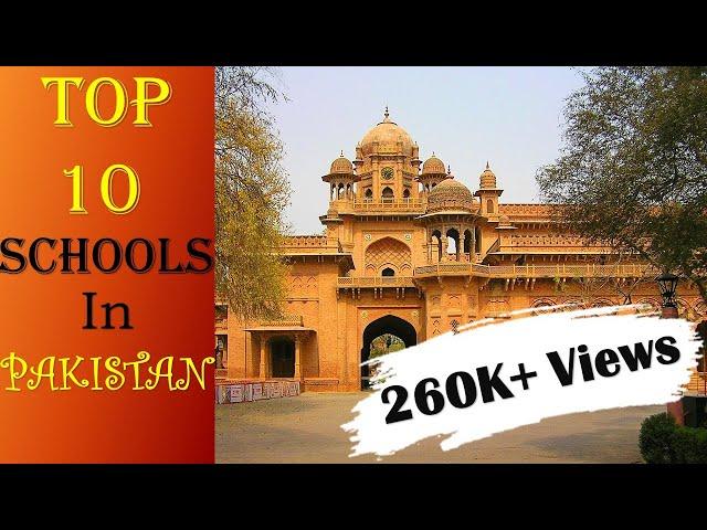 Top 10 Schools in Pakistan