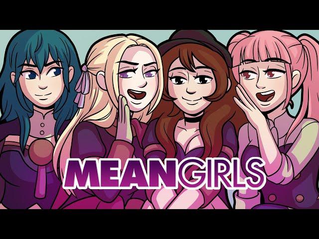 MEAN GIRLS x Fire Emblem Three Houses Animation -  5th year anniversary