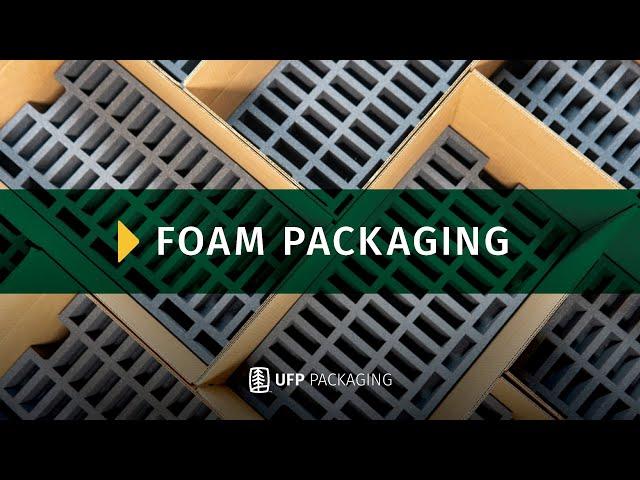 Foam Packaging Solutions | UFP Packaging