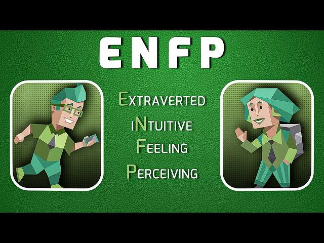 What is the ENFP Personality Type?