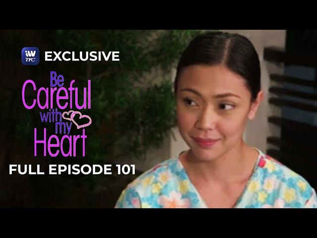 Full Episode 101 | Be Careful With My Heart