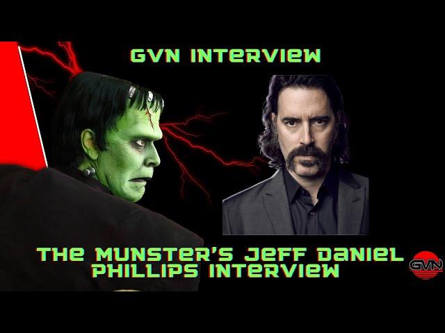 Geek Vibes Interview With Jeff Daniel Phillips Talking 'The Munsters'