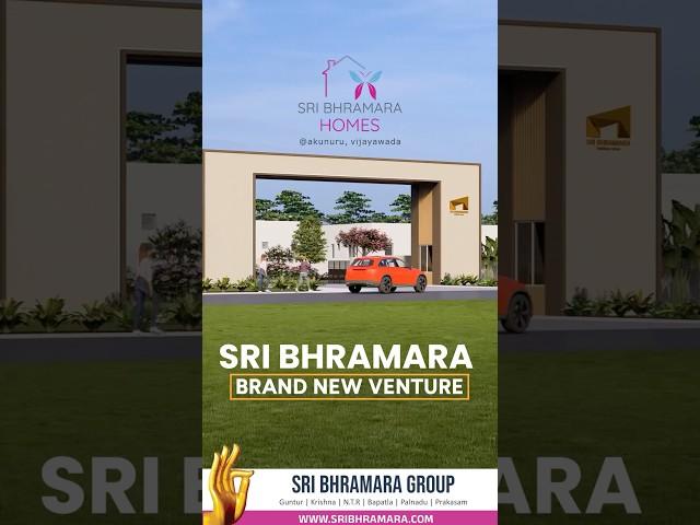 Sri Bhramara Homes Akunuru | Premium Villa Plots & Houses | Bookings Open Now!
