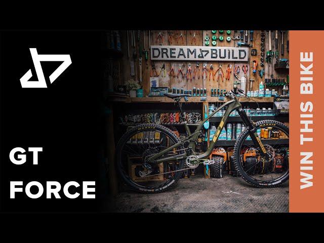 DREAM BUILD MTB - GT Force - WIN THIS BIKE!