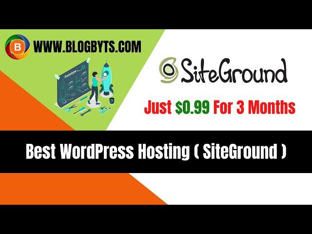 Best Siteground Hosting Offer | $0.99 for first 3 months | Best WordPress Hosting