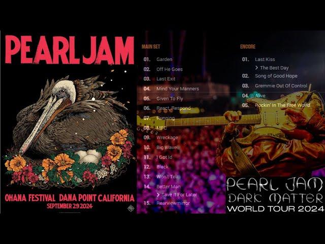 Pearl Jam - 2024 - Dana Point, CA - September 29th - Full Live Show - Ohana Festival - Dark Matter