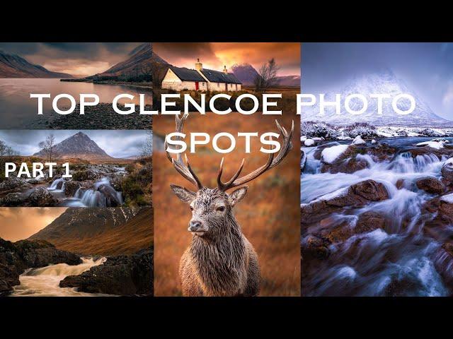 󠁧󠁢󠁳󠁣󠁴󠁿 PART1 MY FAVOURITE PLACES FOR LANDSCAPE PHOTOGRAPHY IN GLENCOE, SCOTLAND