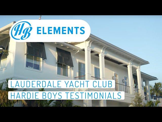 Lauderdale Yacht Club | HB Elements Testimonial