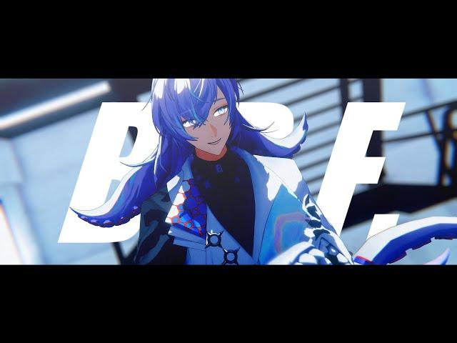 【にじさんじMMD】B.B.F.【宇佐美リト/星導ショウ/佐伯イッテツ小柳ロウ 】