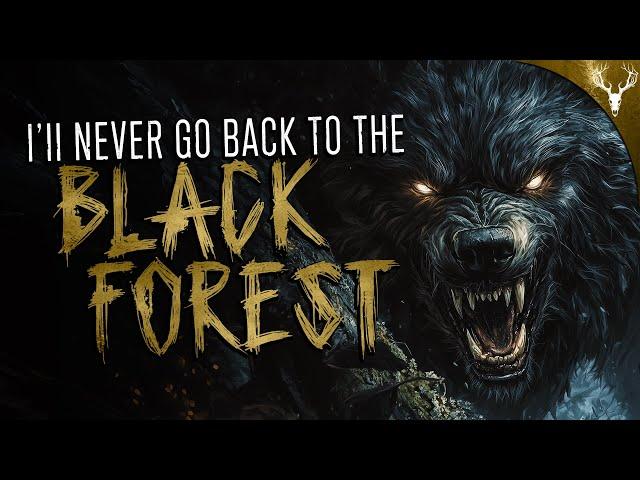 I'll NEVER Go Back to the Black Forest - 7 Unexplained Encounters