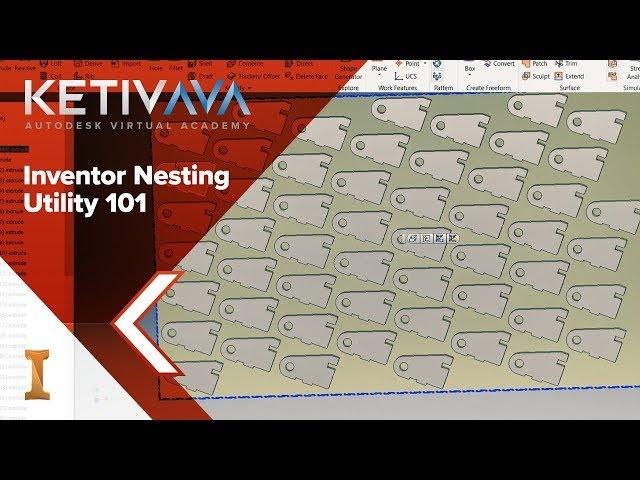 Inventor Nesting Utility 101 | Autodesk Virtual Academy