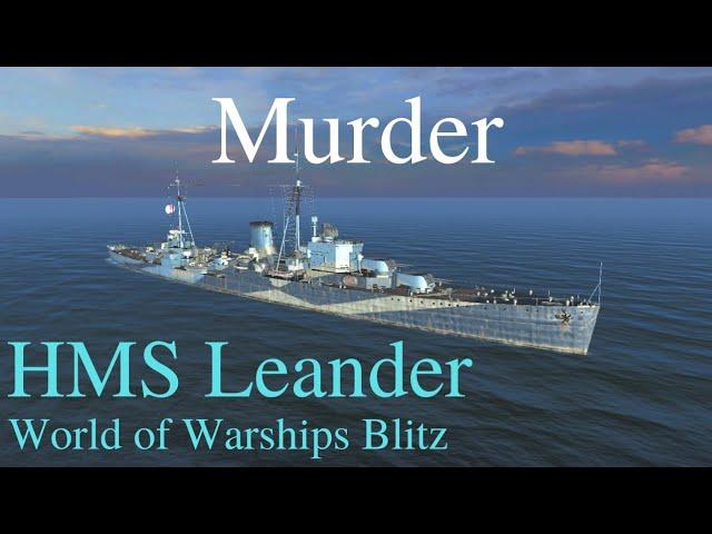 World of Warships Blitz: Leander. Murder