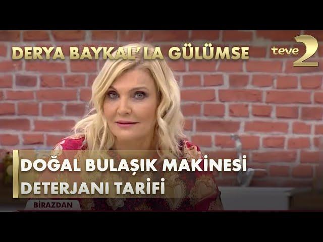 Derya Baykal'la Gülümse: Doğal Bulaşık Makinesi Deterjanı Tarifi