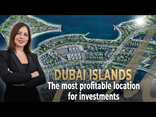 Dubai Islands The Most Profitable Location for Investments in Dubai