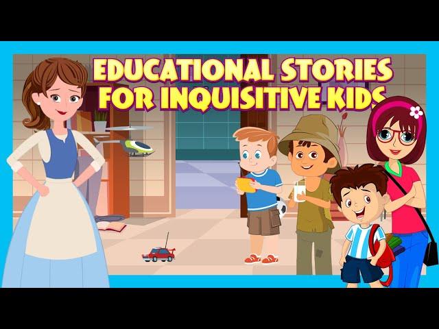 Educational Stories for Inquisitive Kids | Tia & Tofu | Best Stories for Kids | Good Habits