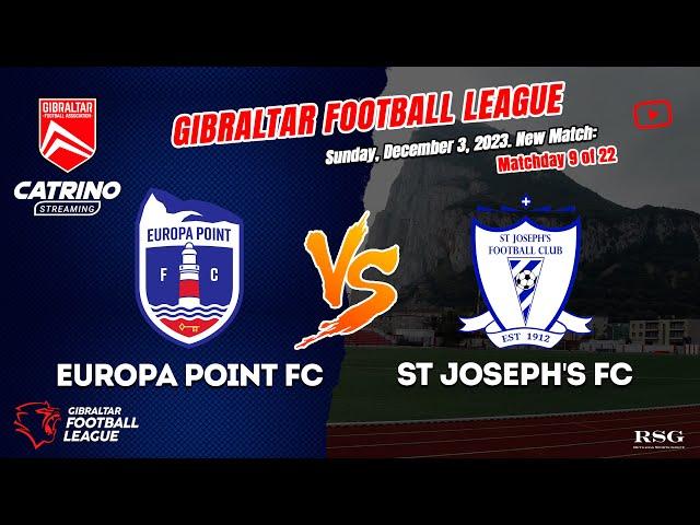 Europa Point FC - St Joseph's FC | Gibraltar Football League 23/24 - Matchday 9