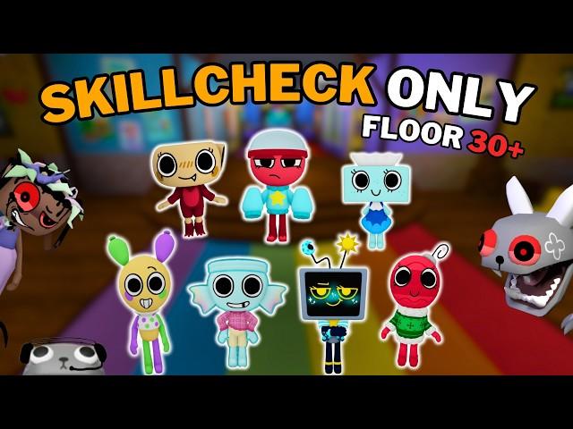 ⭐SKILL CHECK ONLY IN DANDY'S WORLD (FLOOR 30+)