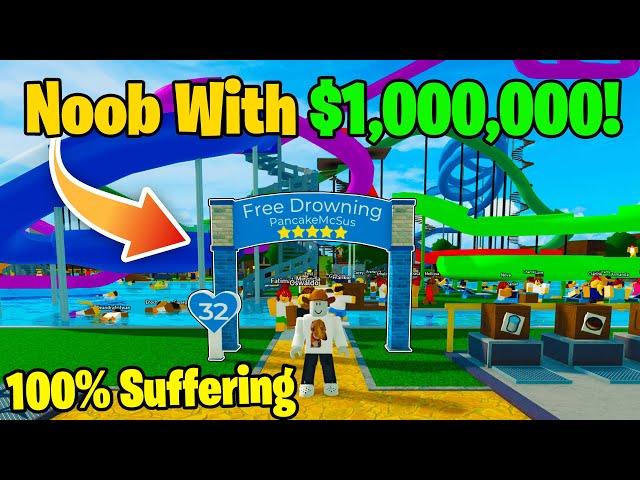 Noob With $1,000,000! Builds BEST Waterpark in Roblox!