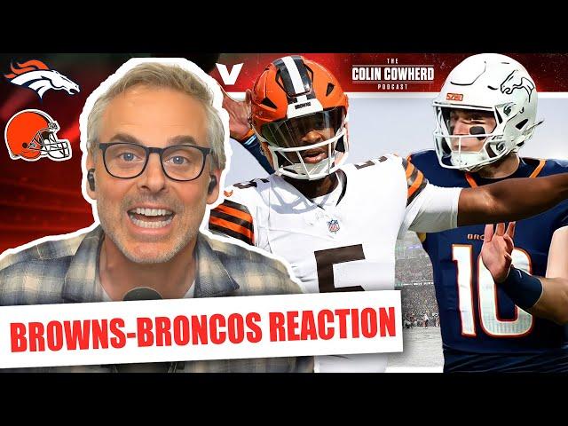 Browns-Broncos Reaction: Bo Nix beats Jameis Winston, Denver is playoff threat | Colin Cowherd NFL