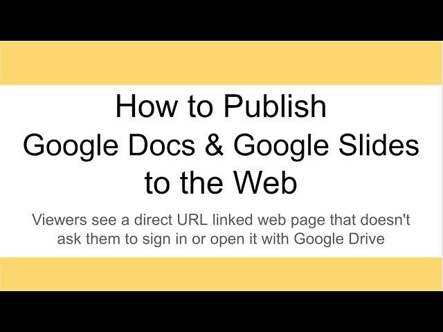 How to publish Google Docs and Slides to the web