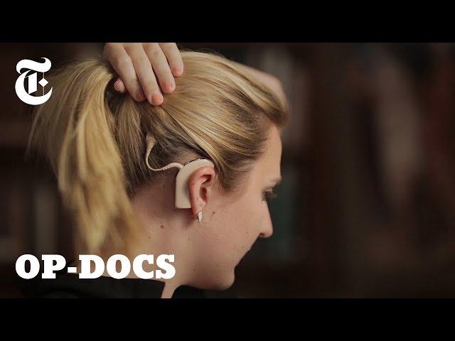 Between Sound & Silence: How Technology is Changing Deafness | Op-Docs