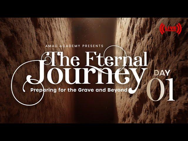 The Reality of The Dunya || The Eternal Journey || Day 01 || Ustadh Abdulrahman Hassan