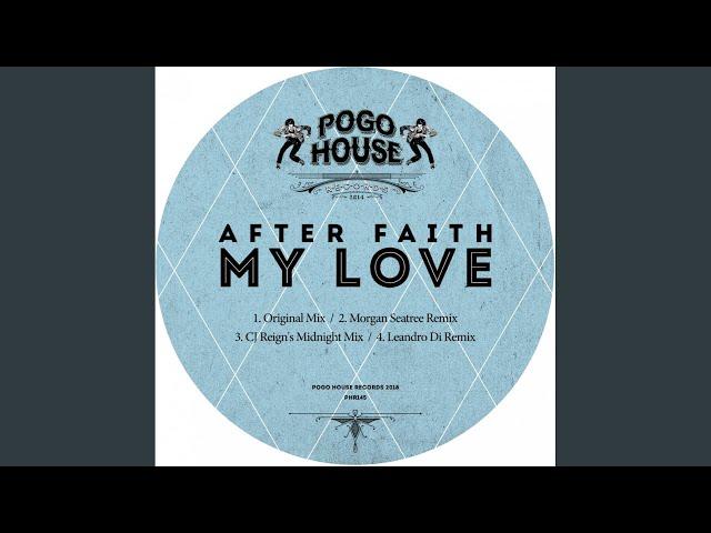 My Love (Morgan Seatree Remix)