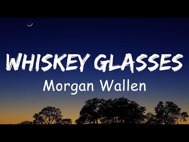 Morgan Wallen - Whiskey GlassesLuke Combs, Chris Stapleton