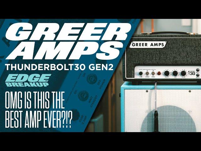 Greer Amps Thunderbolt30 Gen2 // Guitar Amplifier Demo // Feat. Frank Brothers & Lollar Pickups