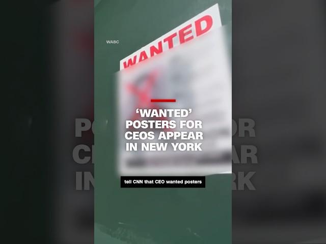 ‘Wanted’ posters for CEOs appear in New York