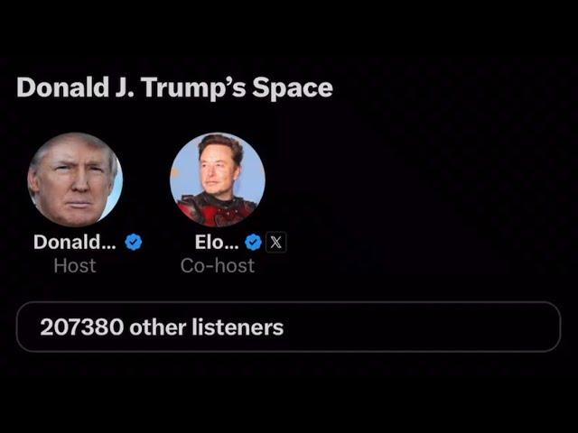 The Elon Musk / Donald Trump X / Twitter Spaces Interview