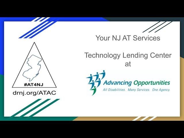 Explore Your NJ AT Services: Technology Lending Center