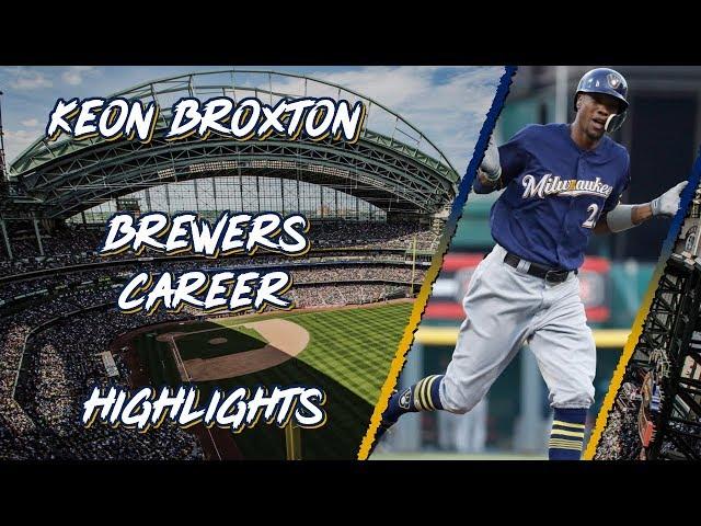 Keon Broxton Brewers Career Highlights