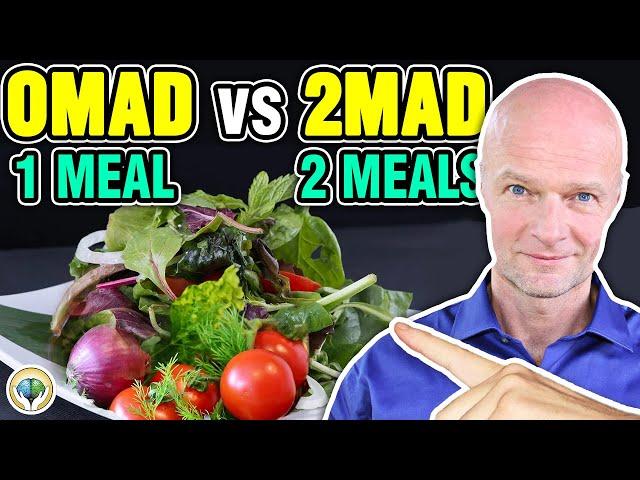 OMAD vs 2MAD - Which Is Better (One Meal A Day or Two)