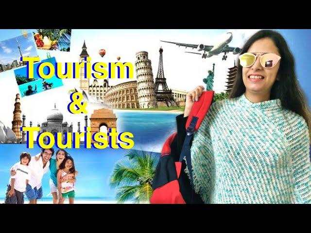 Types of Tourism and Types of tourists in Tourism industry | Complete details