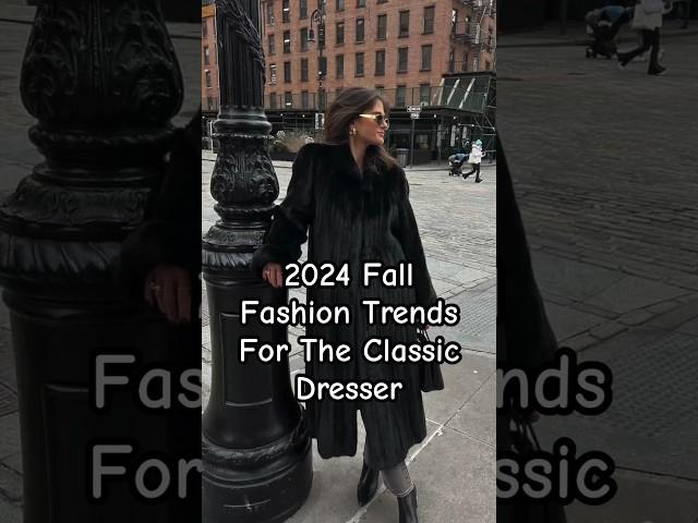 MOST WEARABLE 2024 FALL FASHION TRENDS FOR THE CLASSIC DRESSER #fashionover40 #fashionover50